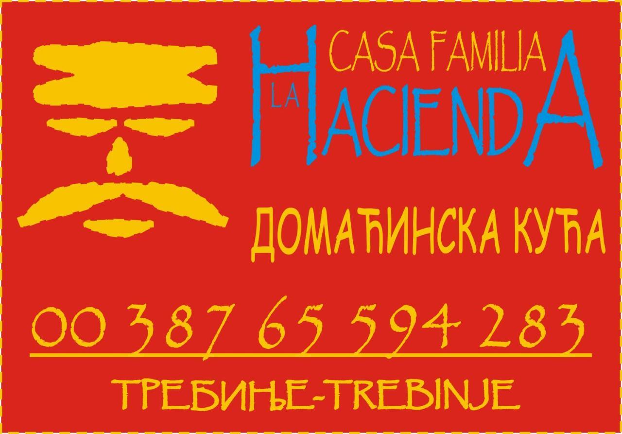 La Hacienda Dd Hotel เทรบินเย ภายนอก รูปภาพ